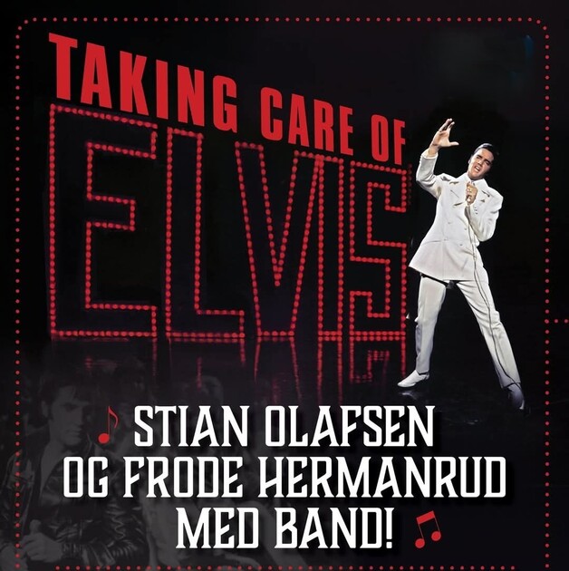 Event image TAKING CARE OF ELVIS - Bakgården på Kaffka 03.07. kl. 21