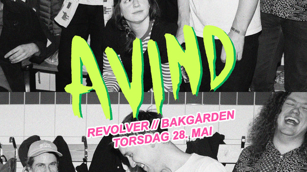 Event image AVIND // Revolver bakgård