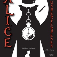 Event image Alice i underverdenen | fredag 1. mai, klokken 18.00 