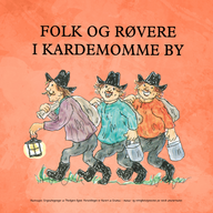 Event image Diorama - Folk og røvere i Kardemommeby 