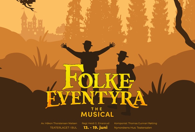 Event image FOLKEEVENTYRA – THE MUSICAL // Teaterlaget i BUL