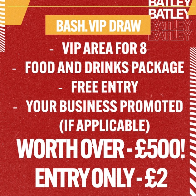 Event image BATLEY BASH VIP DRAW