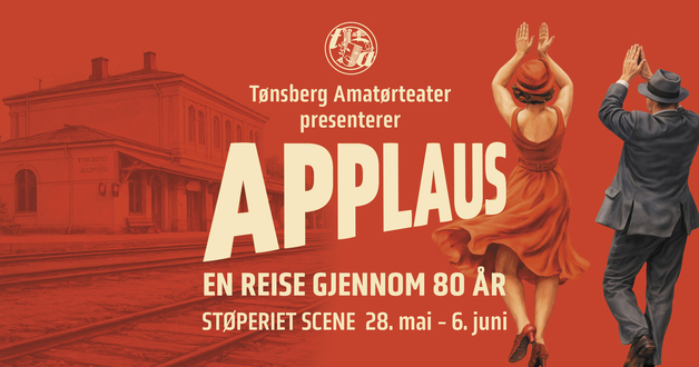 Event image APPLAUS! En reise gjennom 80 år - Tønsberg Amatørteater 