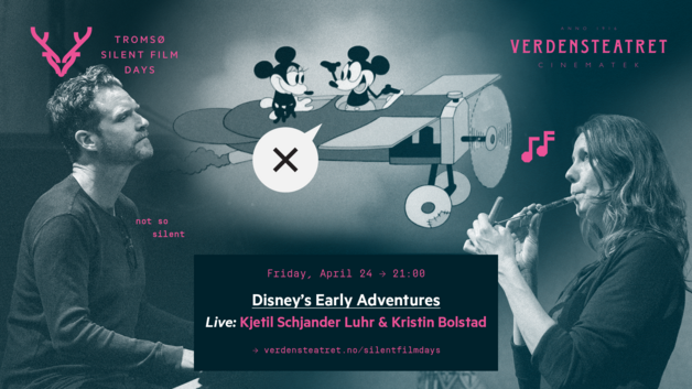 Event image BFK | WALT DISNEYS TIDLIGE EVENTYR / Live: Kjetil Schjander Luhr & Kristin Bolstad
