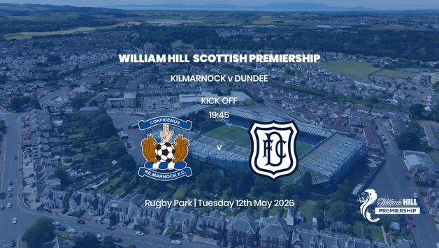 Event image William Hill Premiership - Kilmarnock v Dundee - Tuesday 12th May 2026