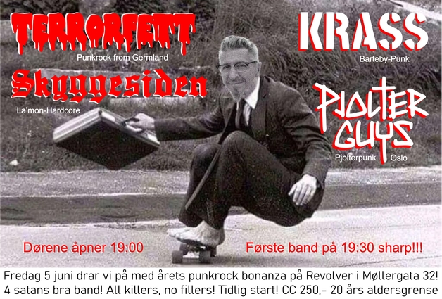 Event image PJOLTERGUYS // KRASS // TERRORFETT  // SKYGGESIDEN // Revolver