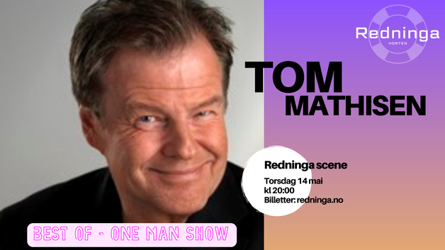 Event image Tom Mathisen/ Best of - one man show