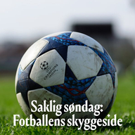 Event image Saklig søndag: Fotballens skyggesider