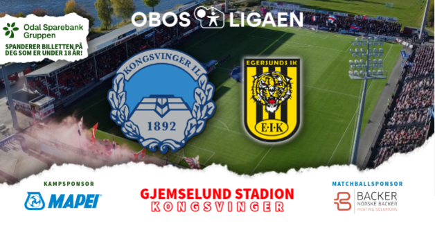 Event image KONGSVINGER - EGERSUND | OBOS-LIGAEN 2026