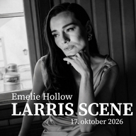 Event image EMELIE HOLLOW // LIVE LARRIS SCENE // LAURDAG 17/10-26