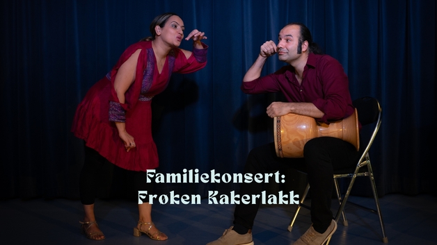Familiekonsert: Frøken Kakerlakk