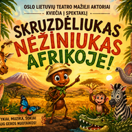 Event image Skruzdėliukas Nežiniukas Afrikoje!