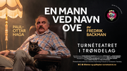 Event image Turneteatret Trøndelag: En mann ved navn Ove