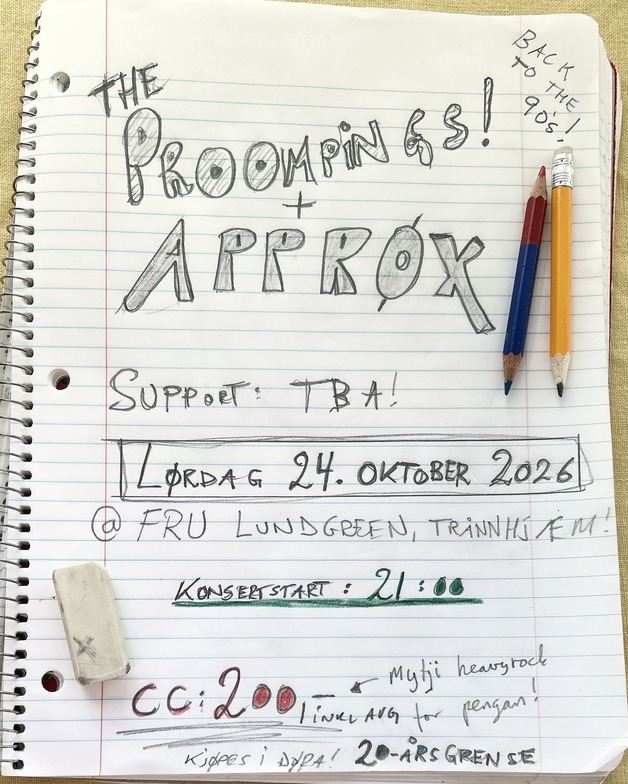 Event image The Proompings // ApproX // TBA @ Fru Lundgreen
