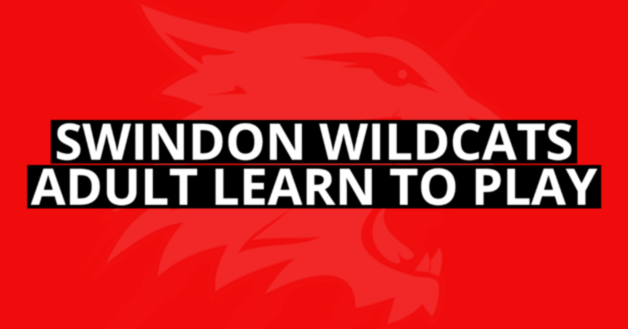 Event image Swindon Wildcats Adult Learn To Play - 31/05/2026 - Minimum Helmet, Gloves & Stick Required