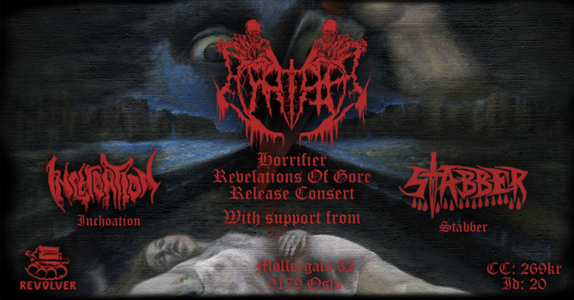 Event image HORRIFIER // INCHOATION // STABBER // Revolver
