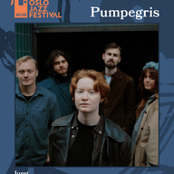 Event image Pumpegris | Oslojazz 2026