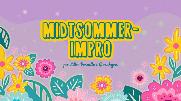 Event image Midtsommerimpro i Øvrebyen 🌼