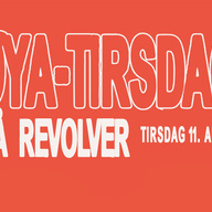 Event image ØYA - TIRSDAG x REVOLVER 
