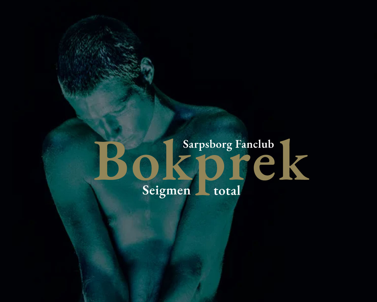 Event image Bokprek: Seigmen - Total