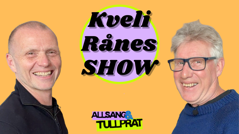 Event image Allsang & tullprat, Kveli Rånes show
