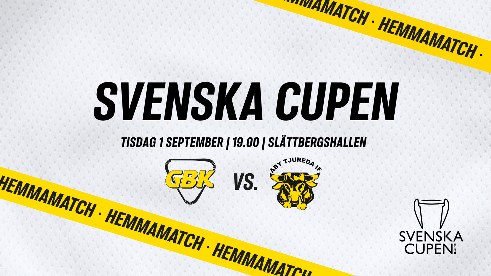 Event image Gripen Trollhättan BK vs Åby/Tjureda / Svenska Cupen 