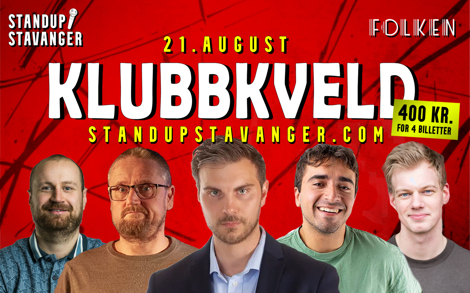 Event image Show #400 (x4-billetter til 400 kr.) - 21. august