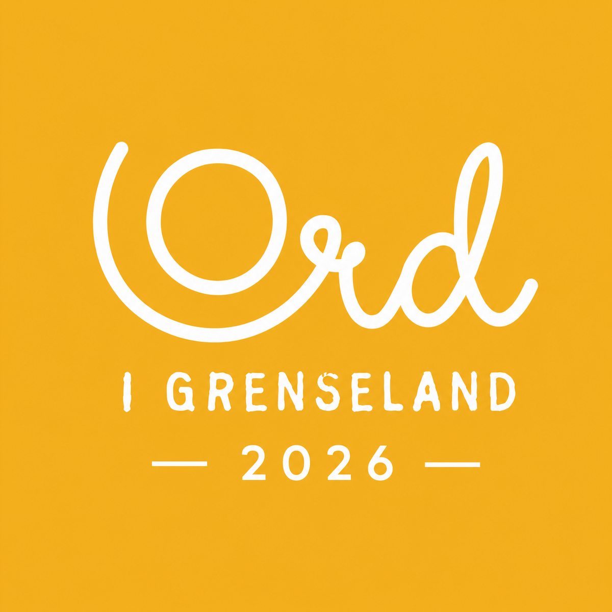 Ord i Grenseland 2026