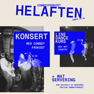 Event image COWBOY FROKOST HELAFTEN + MAT SERVERING + LINE DANCE KURS MED WET COUNTRY + ETTERFEST MED DJ COWBOY KVELDSMAT