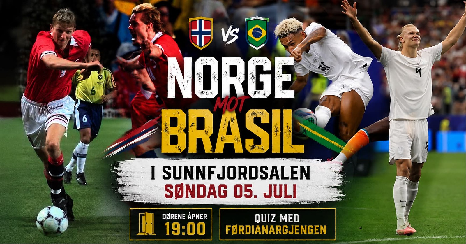 Event image NORGE VS BRASIL // SUNNFJORDSALEN // SØNDAG 5/7