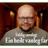 Event image Sakleg søndag: Ein heilt vanleg far
