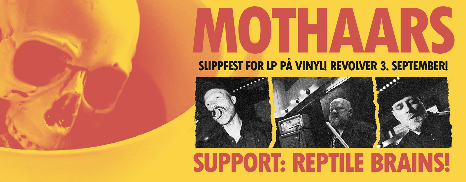Event image MOTHAARS // REPTILE BRAINS // Revolver