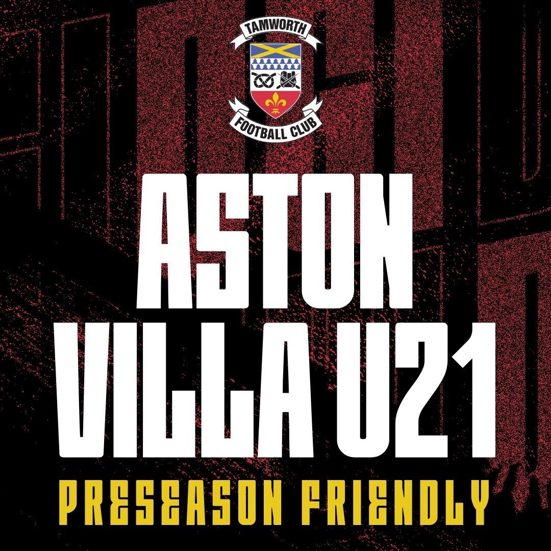 Event image Tamworth FC Vs. Aston Villa U21 - Preseason Friendly