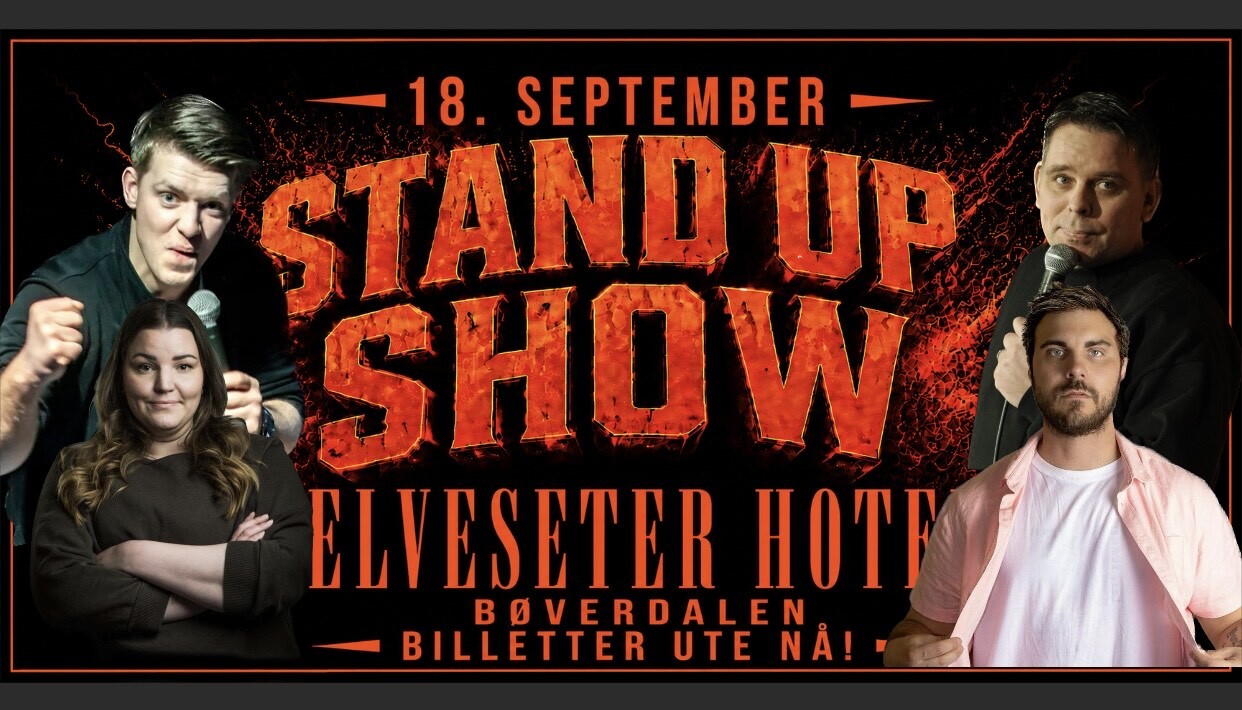 Event image Stand Up Show, Elveseter Kunst & Kulturhotell, Bøverdalen, Lom