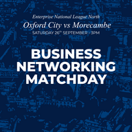 Event image Business Networking Match | Oxford City vs Morecambe