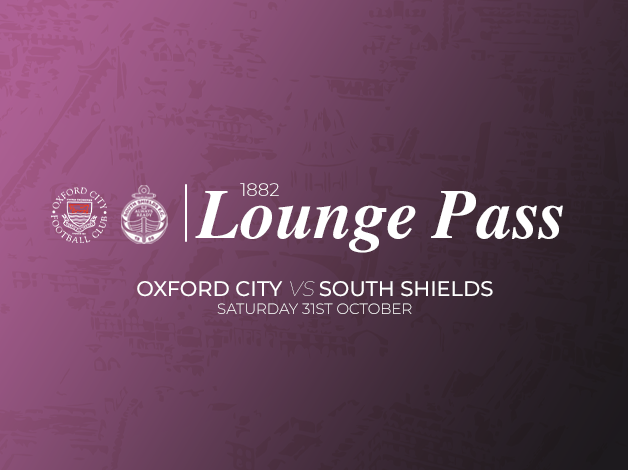 Event image 1882 Lounge Pass | Oxford City vs South Shields