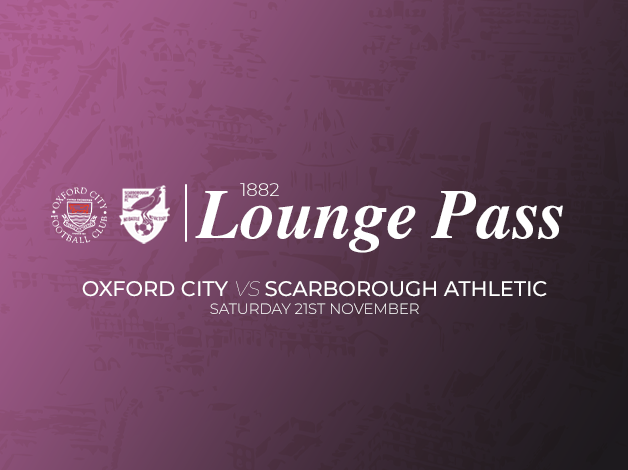 Event image 1882 Lounge Pass | Oxford City vs Scarborough Athletic