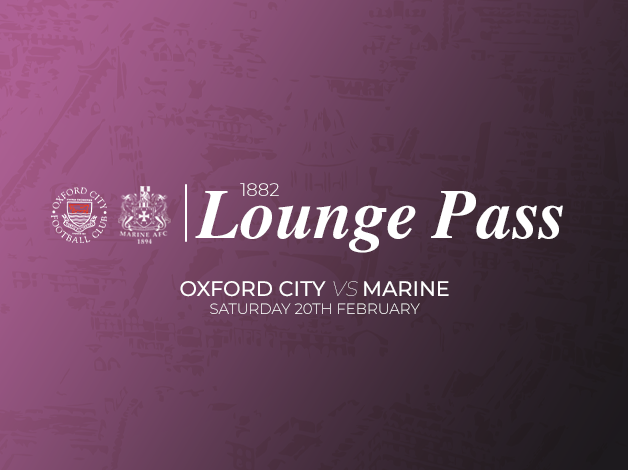 Event image 1882 Lounge Pass | Oxford City vs Marine