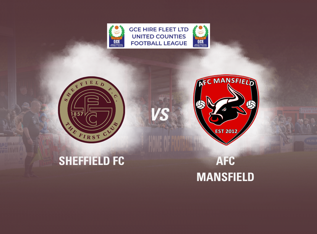 Event image Sheffield FC vs AFC Mansfield FC