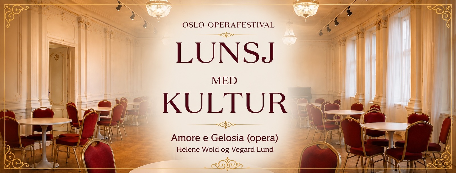 Event image Lunsj med kultur: Amore e Gelosia