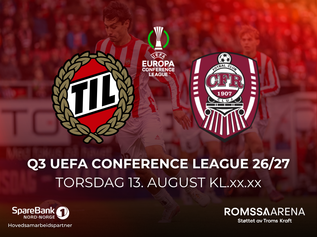 Event image UECL Q3: Tromsø IL - CFR Cluj