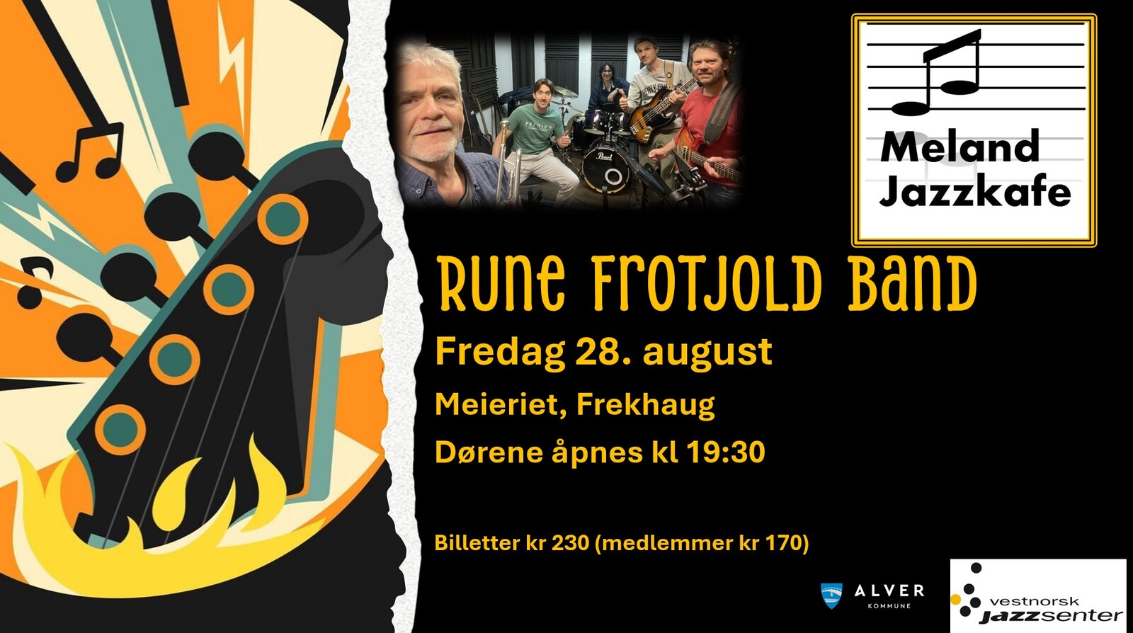 Event image Meland Jazzkafe - Rune Frotjold Band