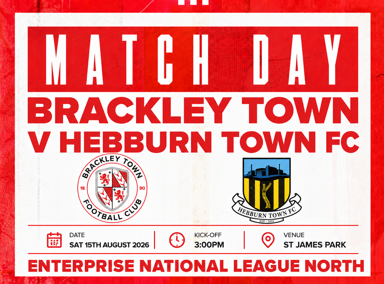 Event image Brackley Town FC v Hebburn Town FC – Enterprise National League North – Saturday 15th August 2026 - KO 3pm