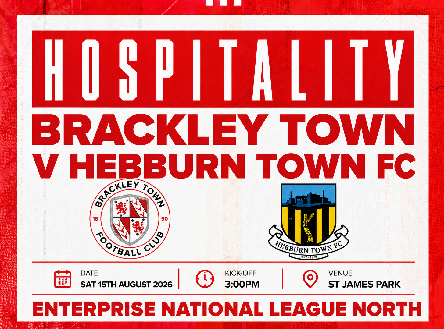 Event image HOSPITALITY - Brackley Town FC v Hebburn Town FC – Enterprise National League North – Saturday 15th August 2026 - KO 3pm