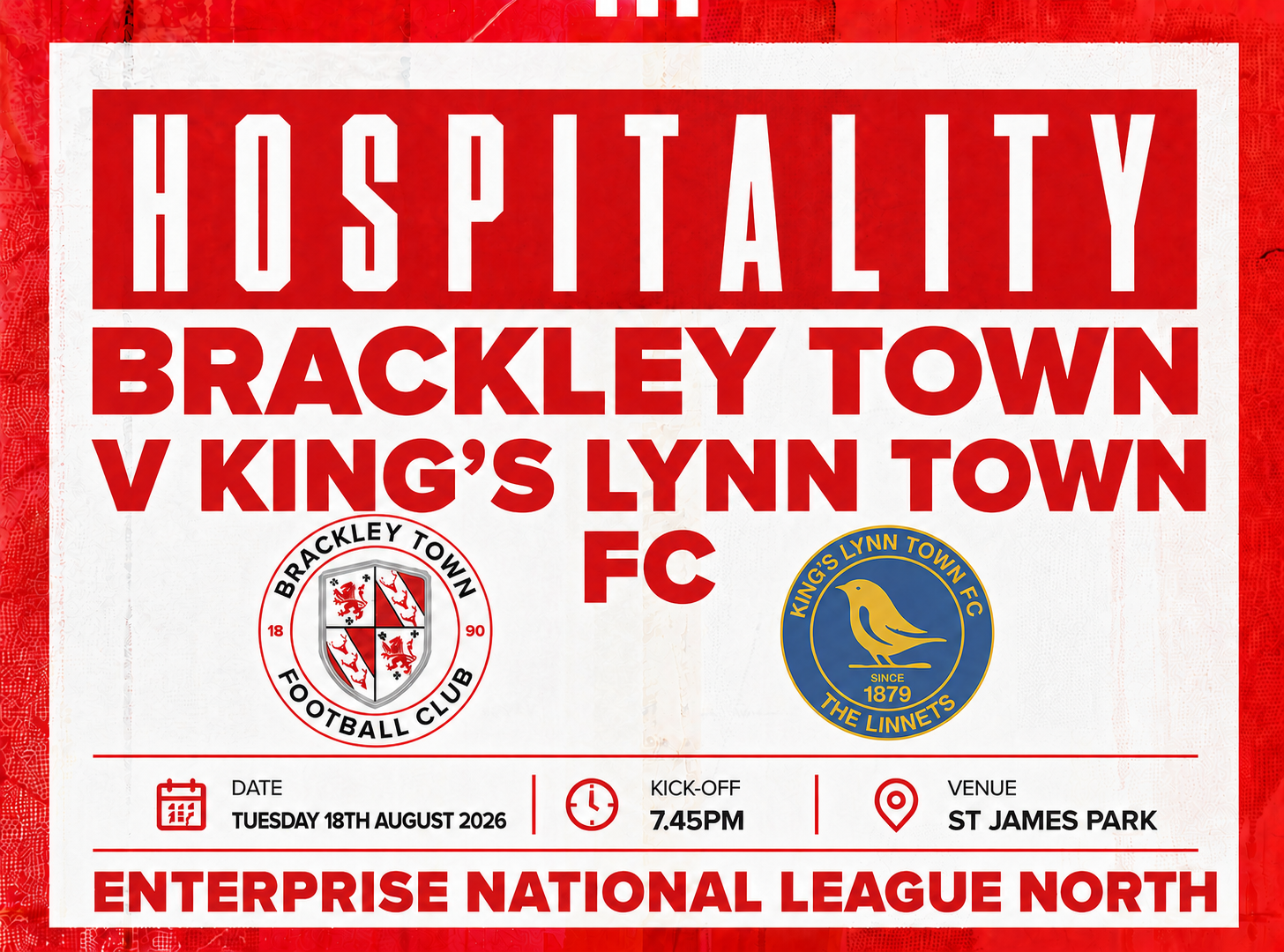Event image HOSPITALITY - Brackley Town FC v King's Lynn Town FC – Enterprise National League North – Tuesday 18th August 2026 - KO 7.45pm