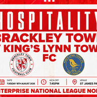 Event image HOSPITALITY - Brackley Town FC v King's Lynn Town FC – Enterprise National League North – Tuesday 18th August 2026 - KO 7.45pm