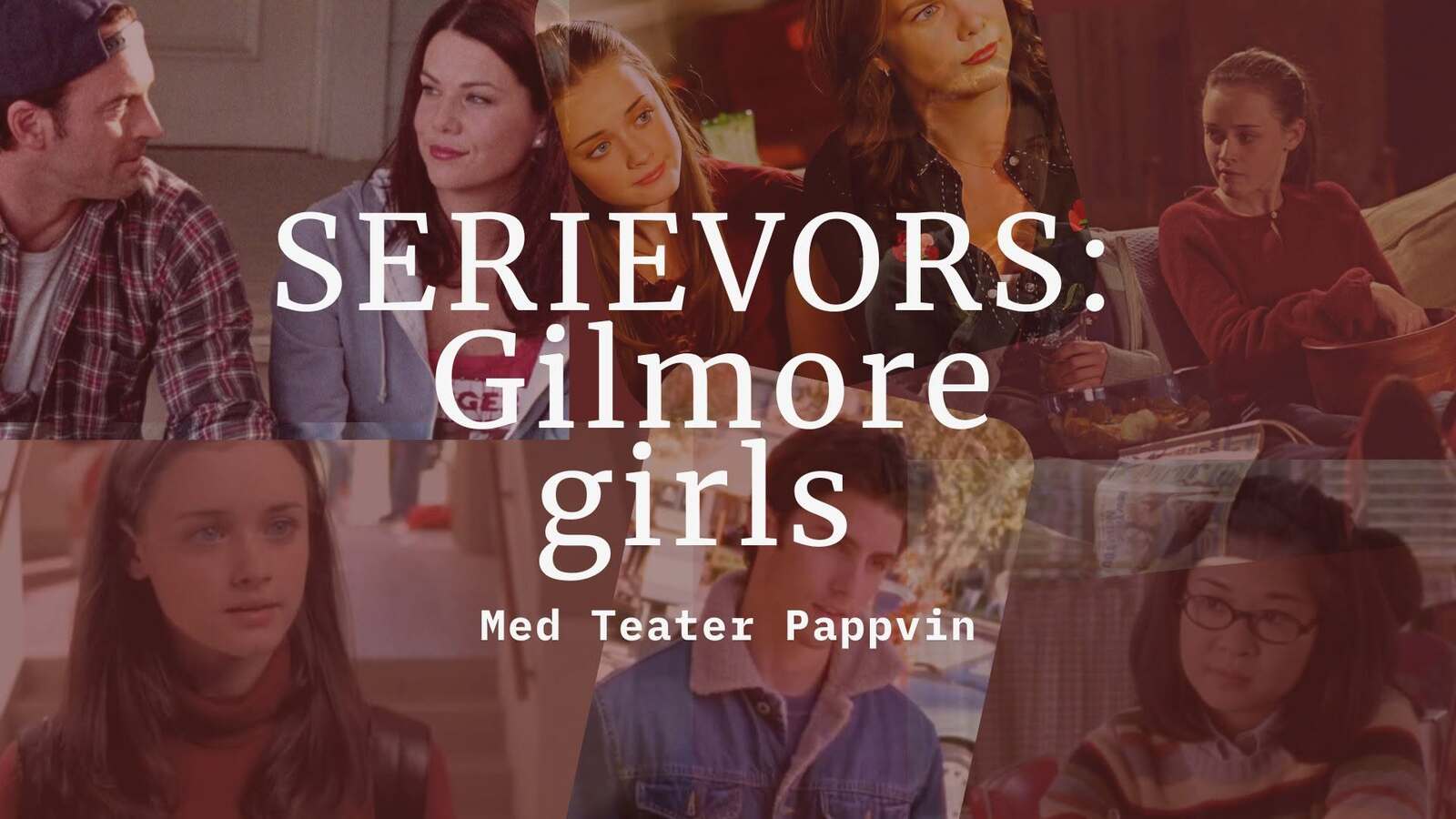 Bilde for arrangement Serievors: Gilmore Girls