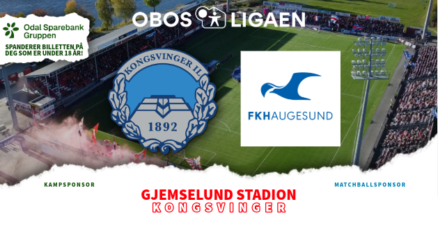 Event image KONGSVINGER - HAUGESUND | OBOS-LIGAEN 2026