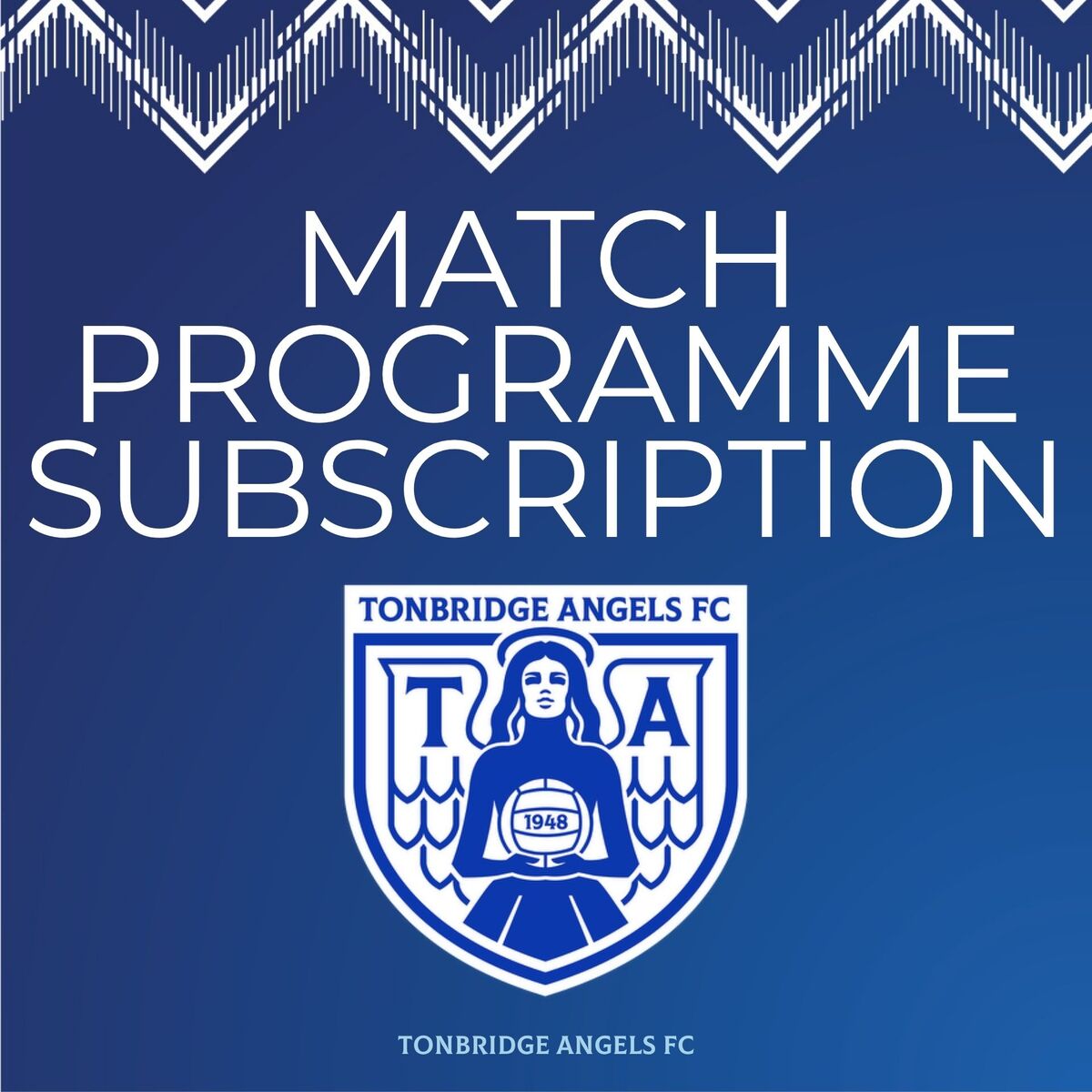 Event image Tonbridge Angels - Match Programme Subscription 2026/27