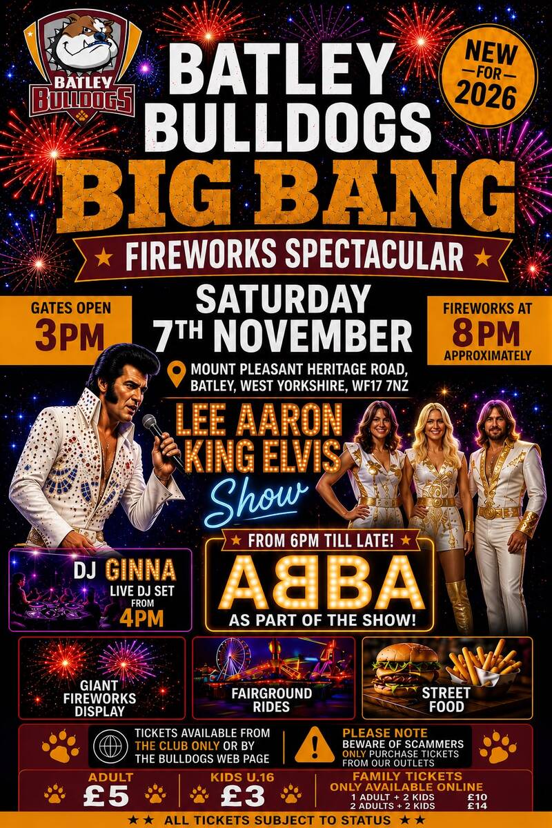 Event image BATLEY BULLDOGS BIG BANG